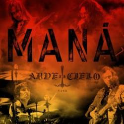 Mana : Arde el Cielo